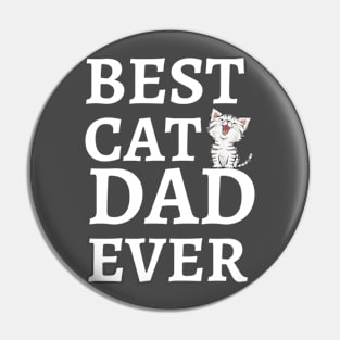 Best Cat Dad Ever Pin