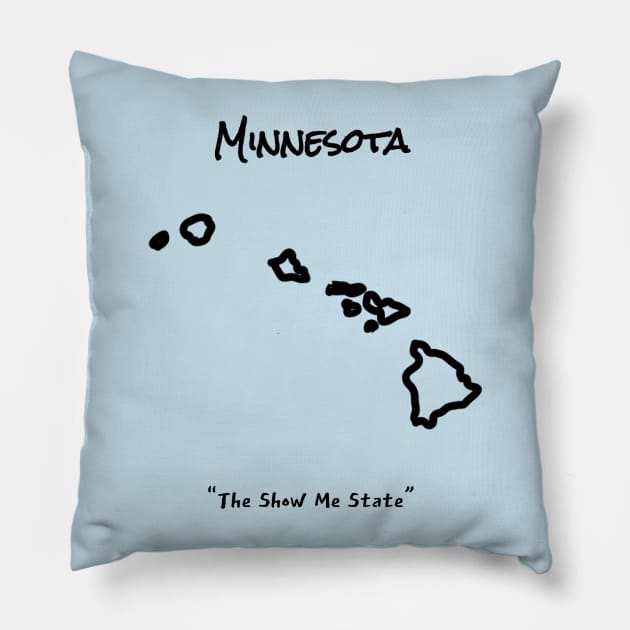 Truly Minnesota Pillow by LP Designs