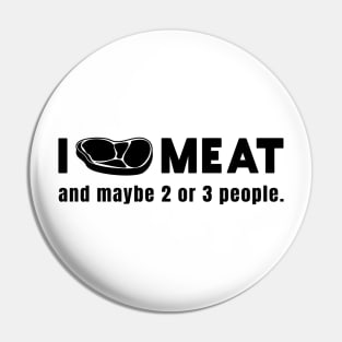 I Love Meat | Meat & BBQ Lover Pin