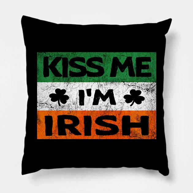 Kiss Me I'm Irish Ireland Flag shamrock St Patrick's day Pillow by JohnnyxPrint