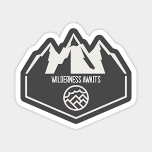 Wilderness Awaits Magnet