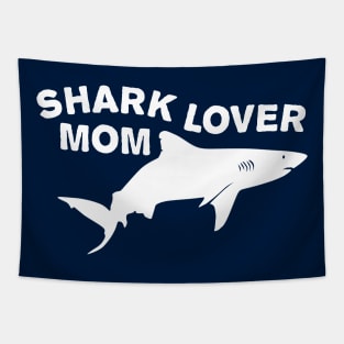 Shark lover mom Tapestry