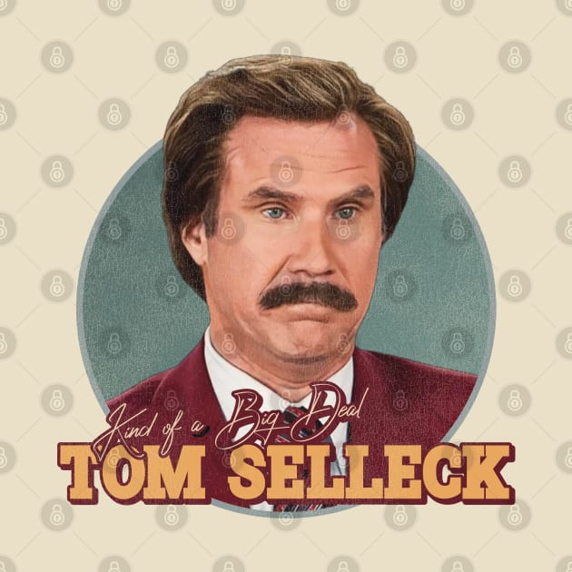 Tom Selleck...Burgundy? by darklordpug