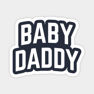 Baby Daddy Magnet