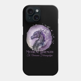 Fibromyalgia Awareness Mythical Strength To Overcome Fibromyalgia Dragon Phone Case