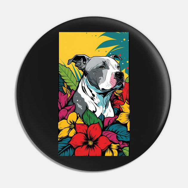 American Staffordshire Terrier PitBull Dog Vibrant Tropical Flower Tall Retro Vintage Digital Pop Art Portrait 8 Pin by ArtHouseFlunky