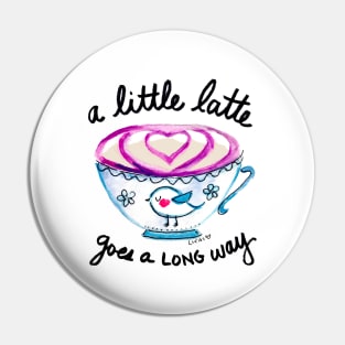 A Little Latte Pin