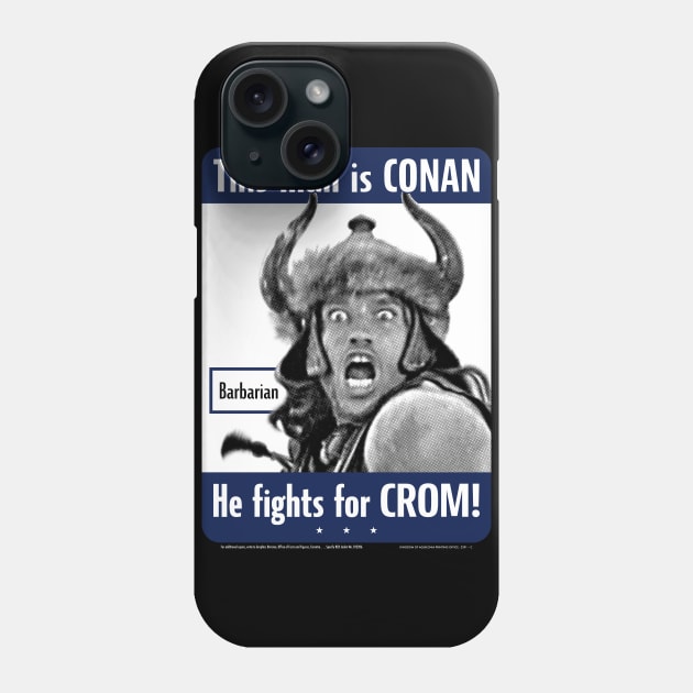 Conan the Barbarian for Crom Phone Case by Ekliptik