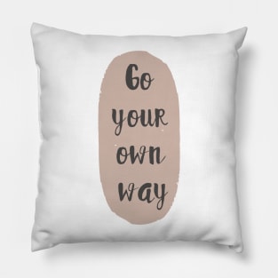 Go Your Own Way Abstract Shape Minimalist Design Pillow