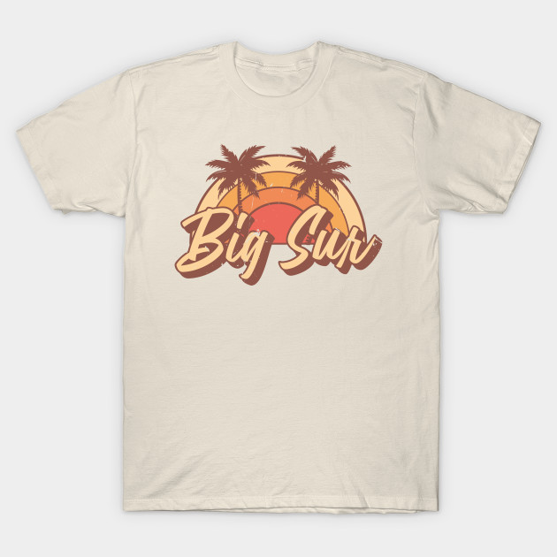 Big Sur California Vintage Summer Vacation Design Big Sur California T Shirt Teepublic