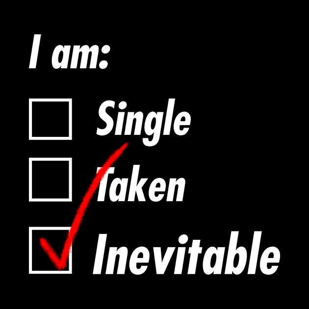 Single Taken Inevitable by TeEmporium