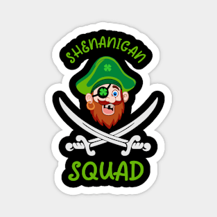 Shenanigan Squad Magnet