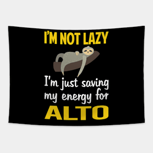 Funny Lazy Alto Tapestry