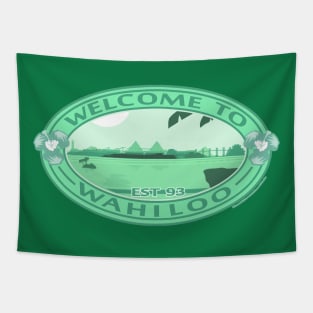 Welcome To Wahiloo (Green) Brand Tapestry