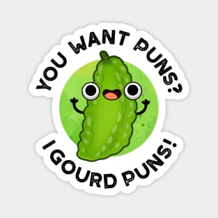 You Want Puns I Gourd Puns Cute Veggie Pun Magnet