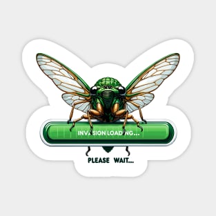 Cicada Invasion Loading Funny Cicada Summer Magnet