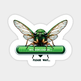 Cicada Invasion Loading Funny Cicada Summer Magnet
