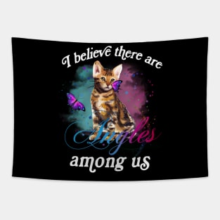 I BELIEVE THERE ARE ANGELS AMONG US BENGAL CAT Tapestry