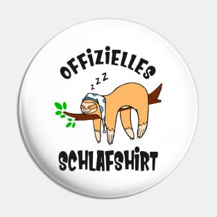 Lustiges Faultier Langschläfer Schlafshirt Pyjama Pin