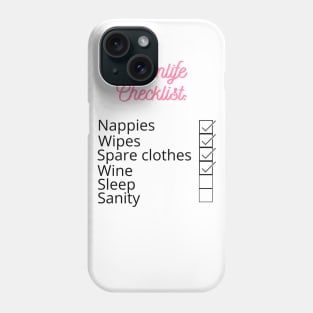 Mumlife Checklist Phone Case