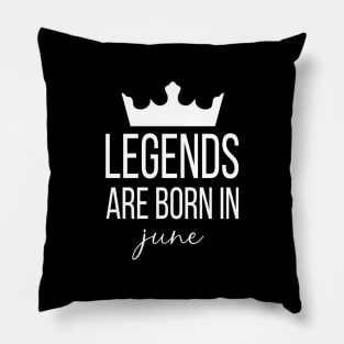 Legends Are Born In June, June Birthday Shirt, Birthday Gift, Gift For Taurus and Cancer Legends, Gift For June Born, Unisex Shirts Pillow