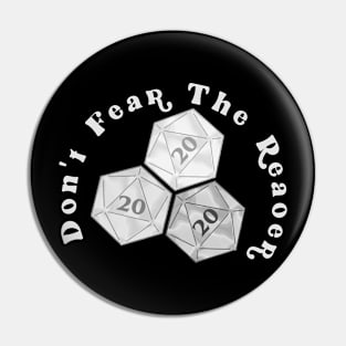 DON'T FEAR THE REAPER (DND) Pin