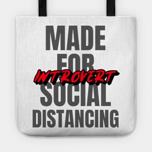 Introvert made for social distancing Tote