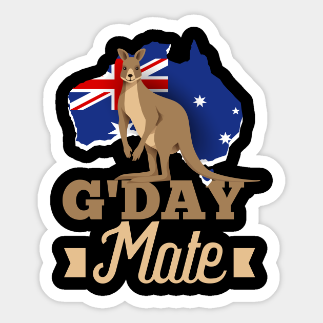 Smøre budbringer Gætte Kangaroo Australian Flag G'Day Mate - Hello Australia Kangaroo Lover Gift -  Kangaroo - Sticker | TeePublic