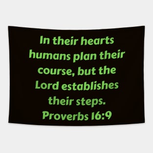 Bible Verse Proverbs 16:9 Tapestry