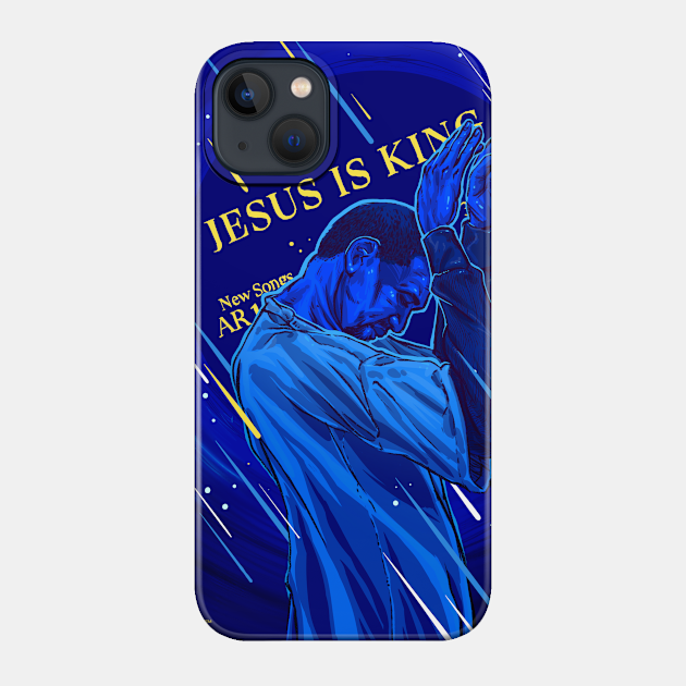 Jesus is King - Jesus - Phone Case