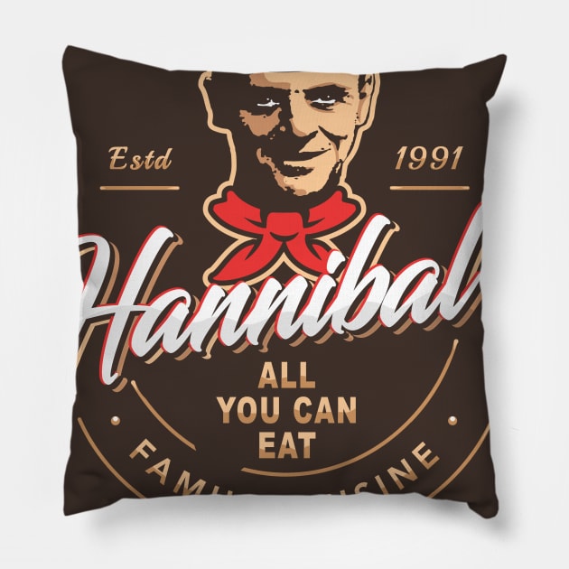 Hannibal's All You Can Eat Family Cuisine Pillow by Alema Art