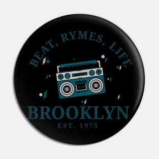 Beats Rhymes Life Brooklyn Pin