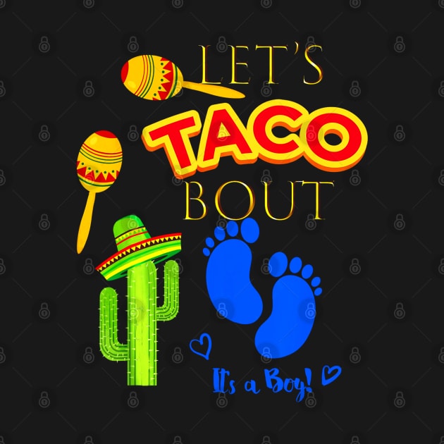 Lets Taco Bout - Mexican Fiesta by CovidStore