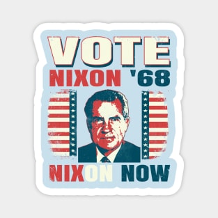 Vintage Style Voting Campaign Richard Nixon 1968 "Nixon Now" Magnet