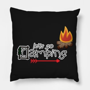 Let's Go Camping - Fun Camping Stuff Pillow