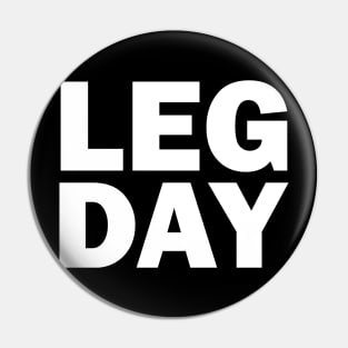 Leg Day Fitness Top Pin