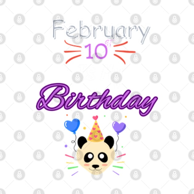 February 10 st is my birthday by Oasis Designs