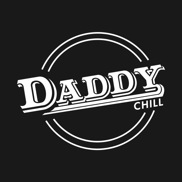 Daddy Chill Vintage - White by GorsskyVlogs