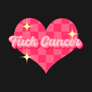 Fuck cancer T-Shirt