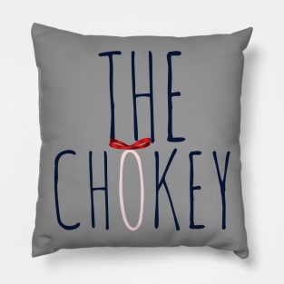 The Chokey Pillow