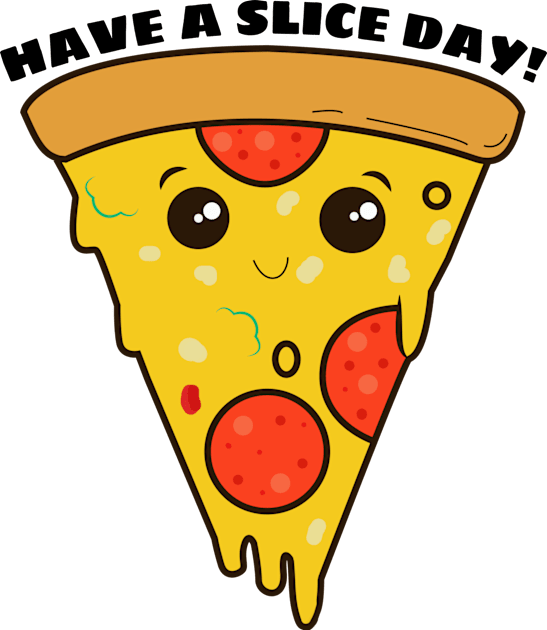 Have A Slice Day - Cute Pizza Pun Kids T-Shirt by Allthingspunny