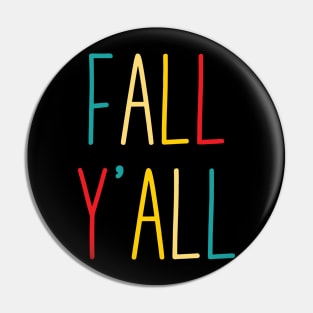 fall yall cute retro colorful autumn Give your design a name! Pin