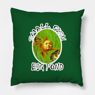 Small Fish Big Pond Baby Goldfish Design Pillow