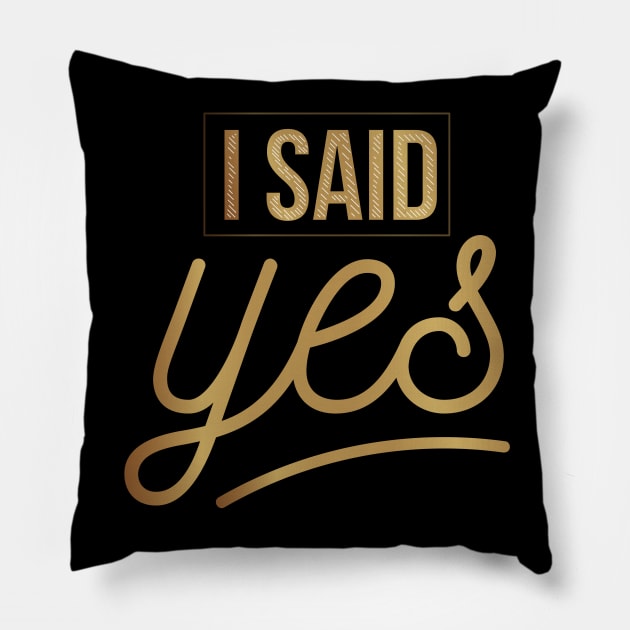 I said Yes Pillow by madeinchorley