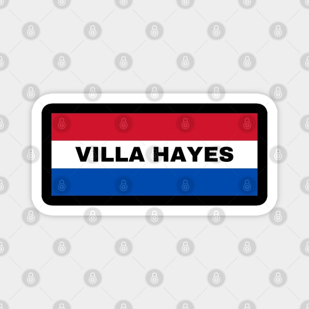 Villa Hayes City in Paraguay Flag Colors Magnet by aybe7elf