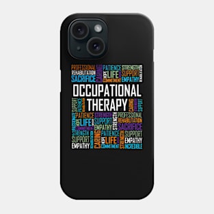 Occupational Therapy Words Phone Case