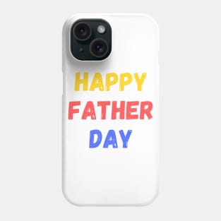 happy father day,gift for dad Phone Case