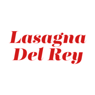 Lasagna Del Rey T-Shirt