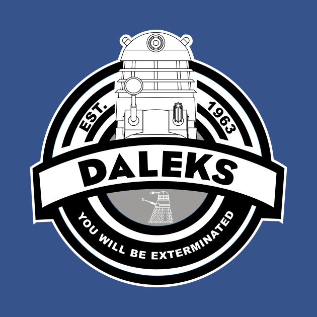 Daleks - You will be exterminated by drwho