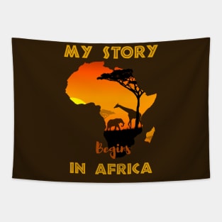 Story Begins In Africa Pride African Tapestry